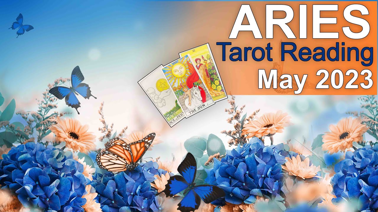 ARIES MAY 2023 TAROT READING 
