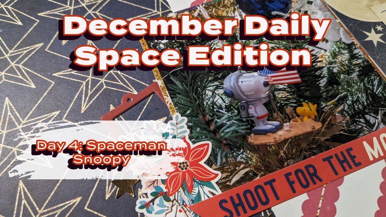 December Daily Space Edition | Space Stories from My Christmas Tree | Day 4: Spaceman Snoopy