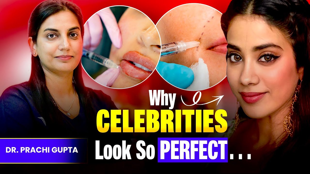 Dermal Fillers: The Celebrity Secret for Natural Beauty l Twacha Skin Clinic l Dr Prachi Gupta