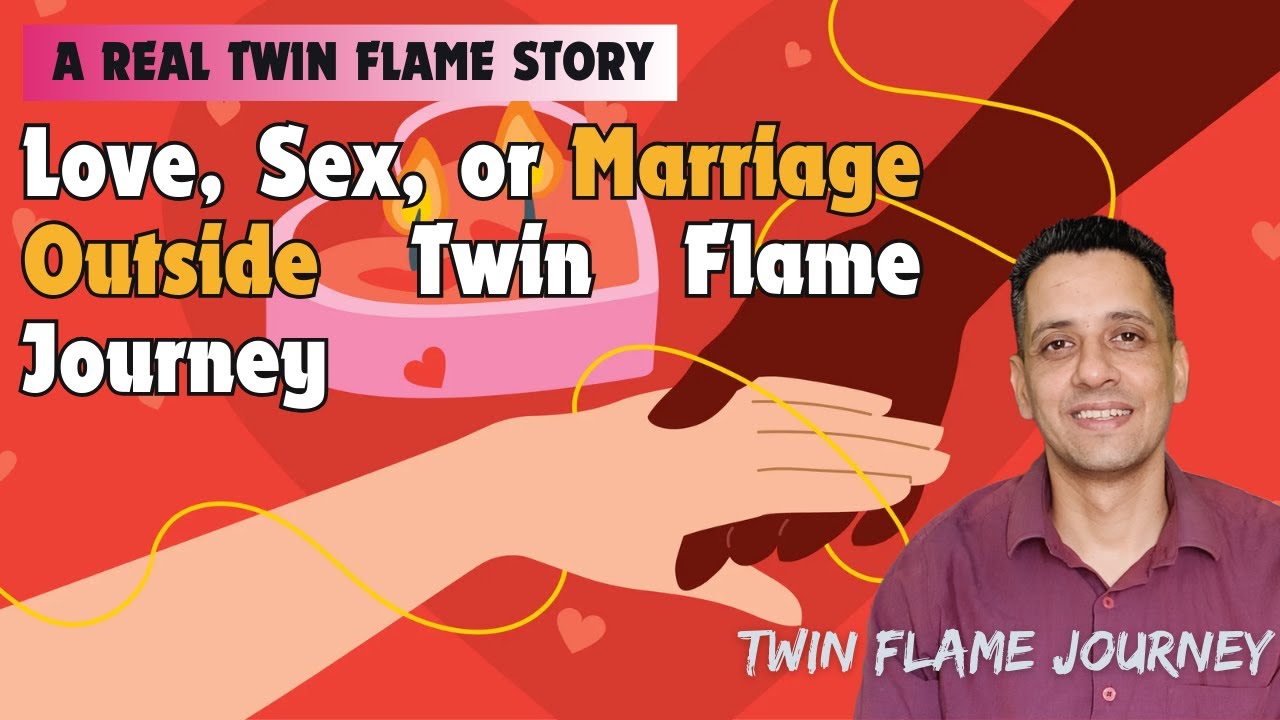 Love, Sex, or Marriage Outside Twin Flame Journey | TF-704