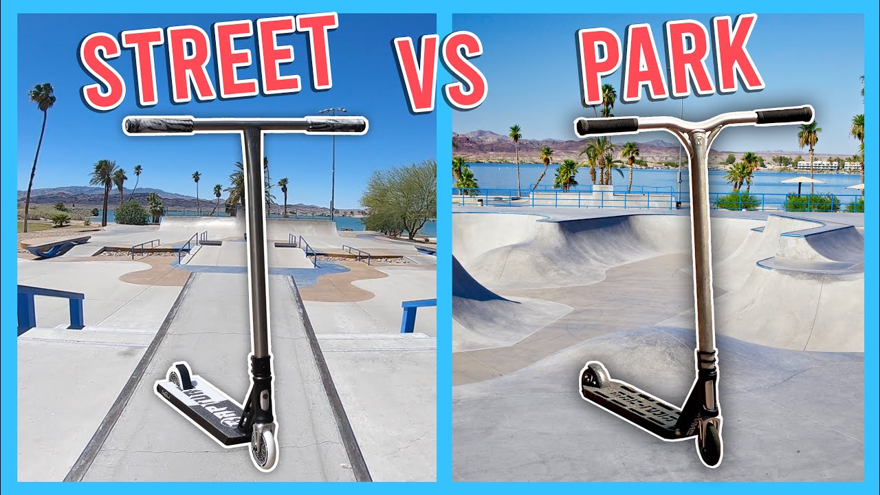 STREET VS PARK SCOOTER | WHICH IS BETTER?