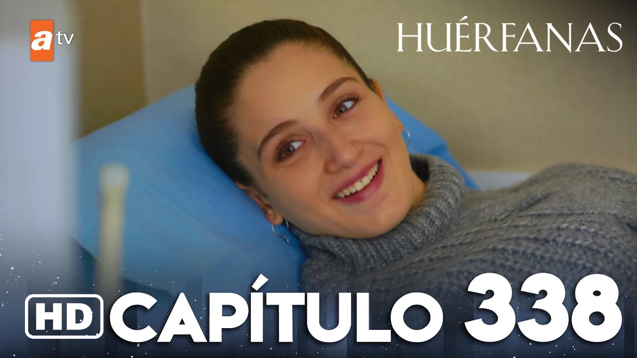 Huérfanas - Capítulo 338