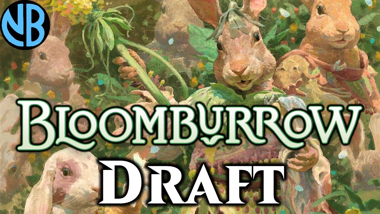 BLOOMBURROW DRAFT THE 