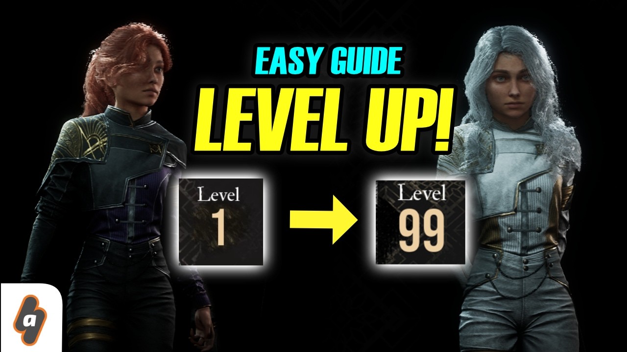 EASY GUIDE: How to level up fast to level 99 in Expedition 33 (Endgame)