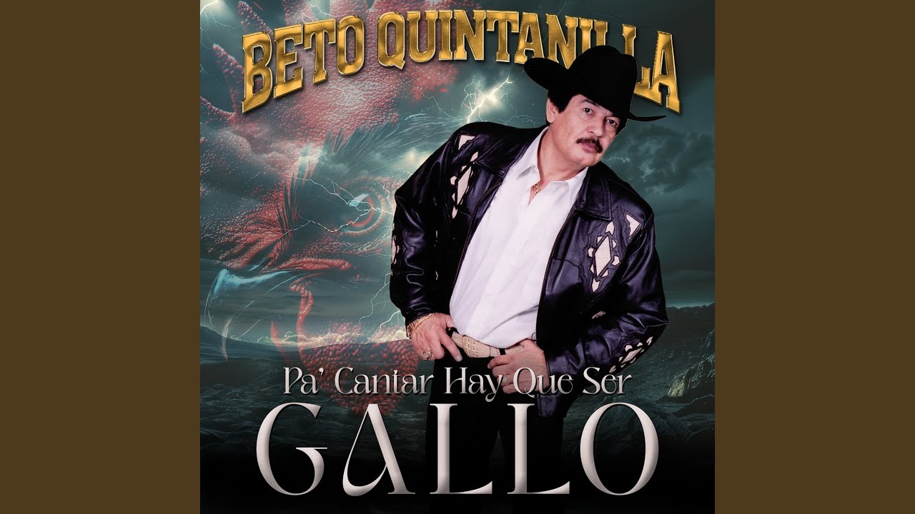 Pa' Cantar Hay Que Ser Gallo