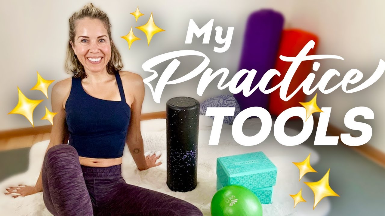 My Favorite Tools for At-Home Exercise and Embodiment Work