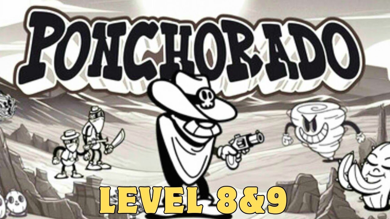 Ponchorado Mobile Gameplay Level 8 & 9 (Android, iOS) #3 