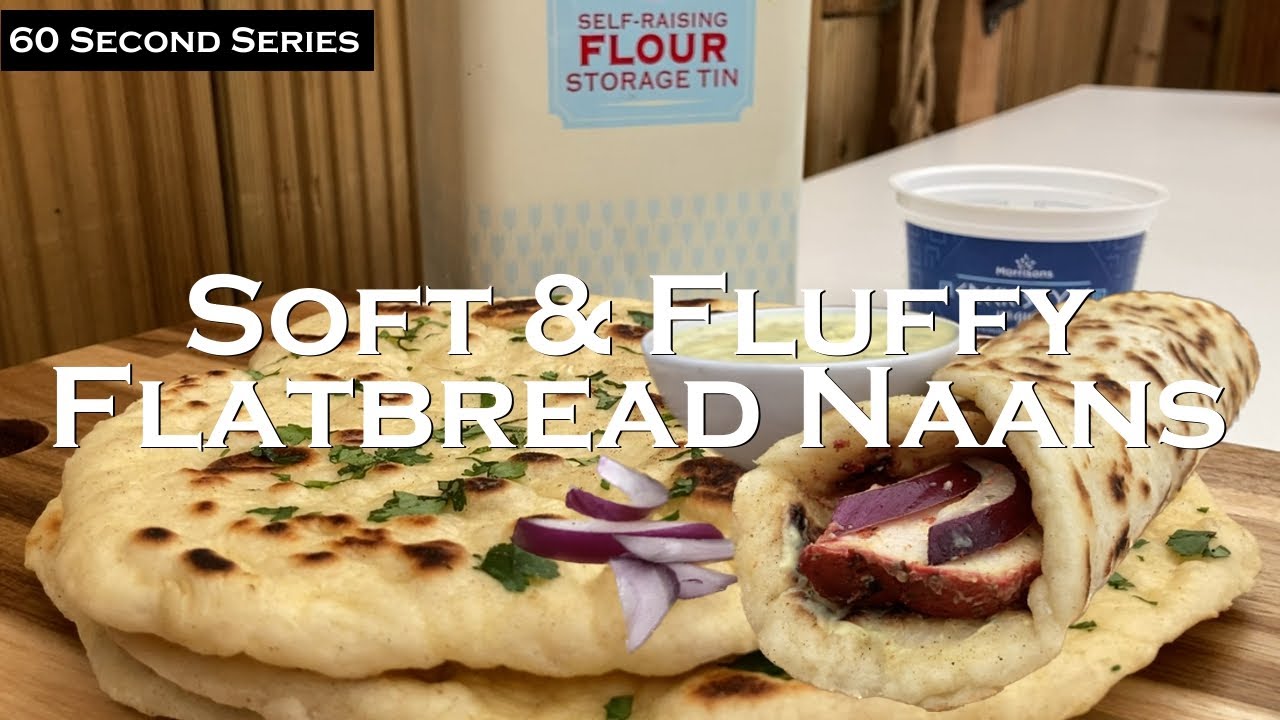 5 Essential Tips to Make FLUFFY Naan in No Time | 60 Second Series | Episode #20