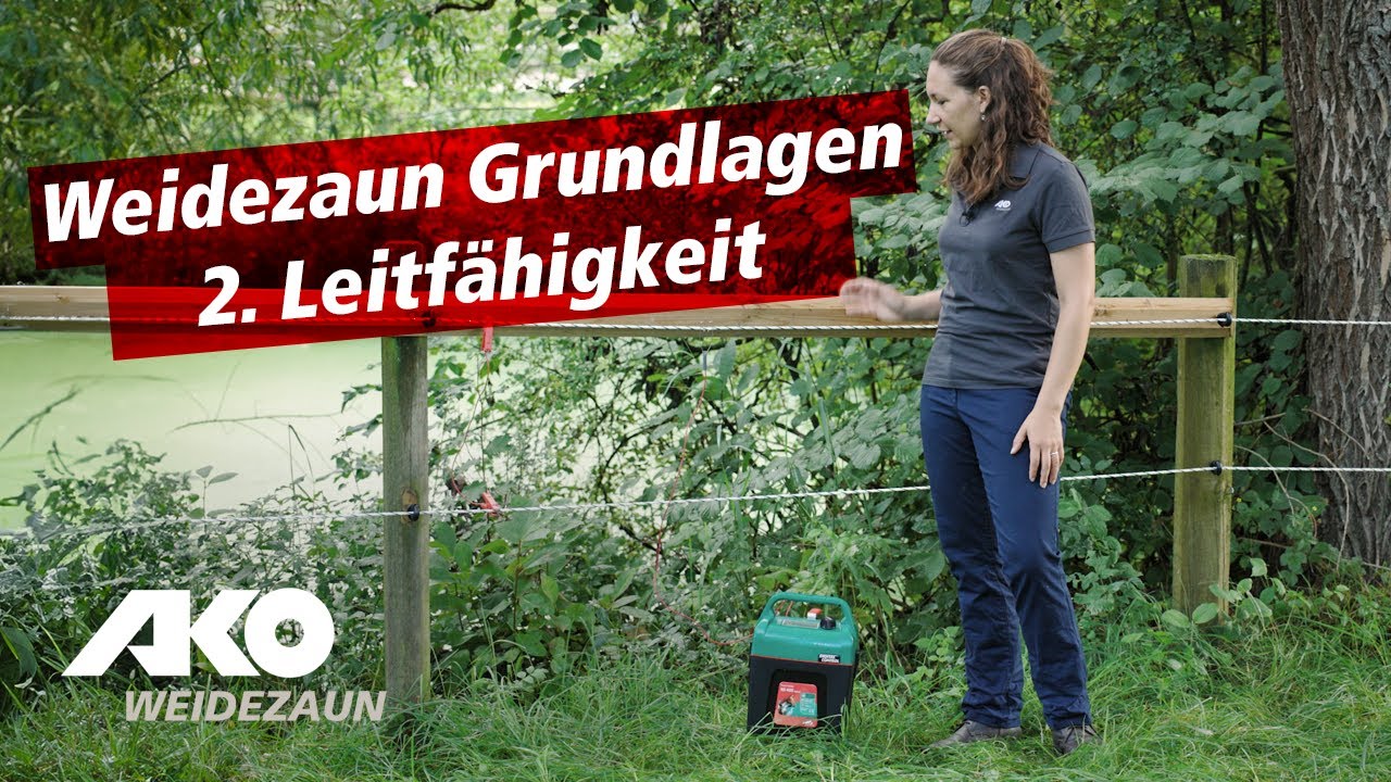 Weidezaun Grundlagen: 2. Leitfähigkeit