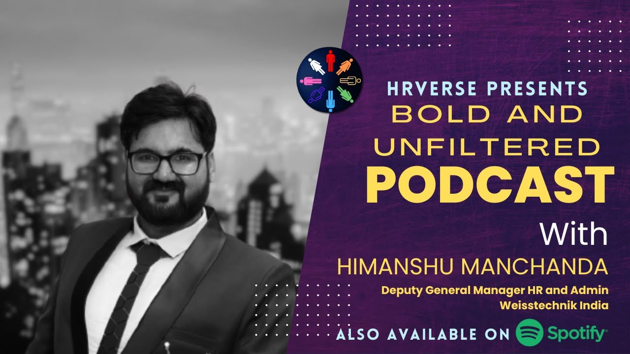 HRVerse - Bold and Unfiltered | Podcast Ep. 2 | Human Resources | Ft. Himanshu Manchanda