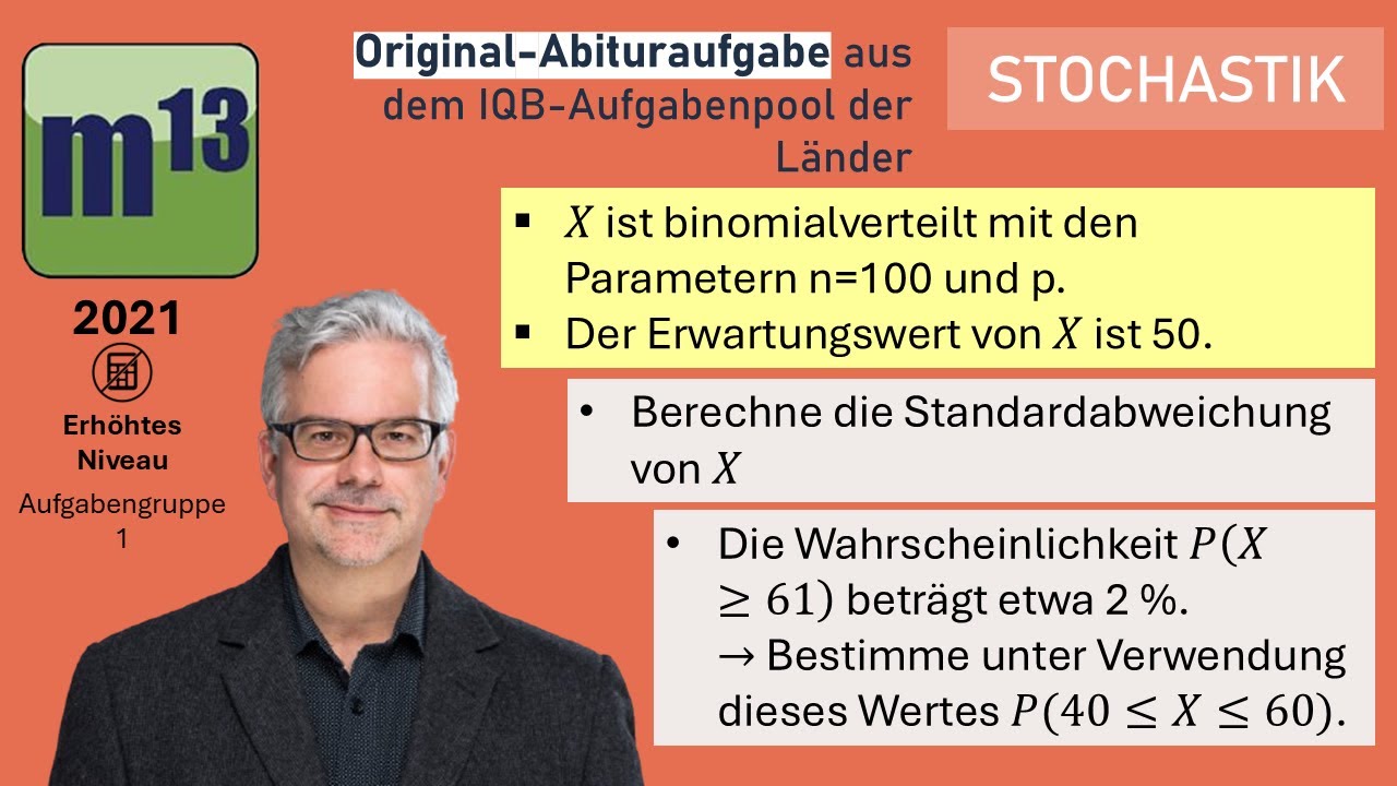 Abitur-Aufgabe: 2021 - STOCHASTIK - OHimi - erhöhtes Niveau - Aufgabengruppe 1
