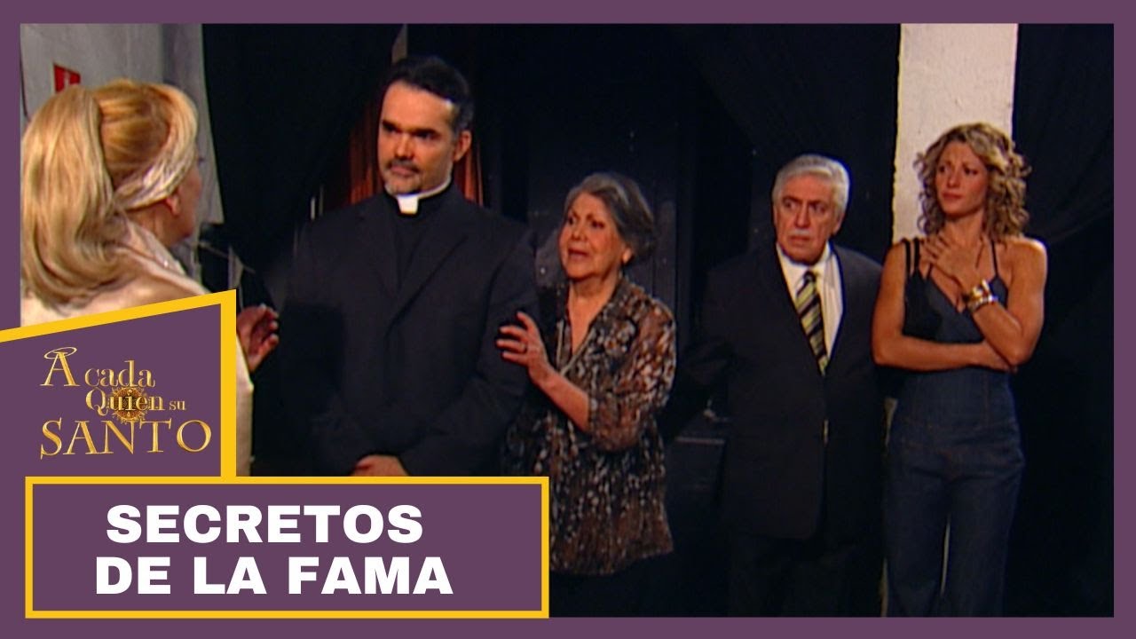 A Cada Quien Su Santo | Secretos de la fama