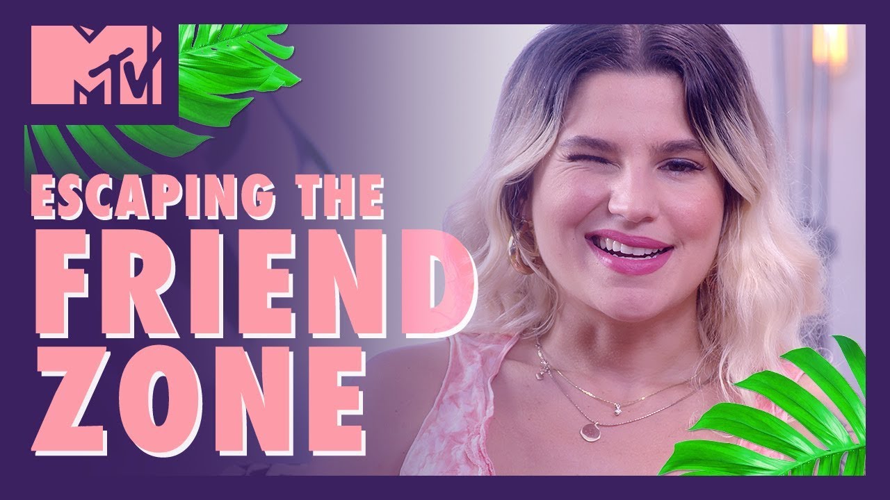 The Friend Zone aka The No-Bone Zone 🍆 🚫👌 | The Relationsh*t Show | MTV