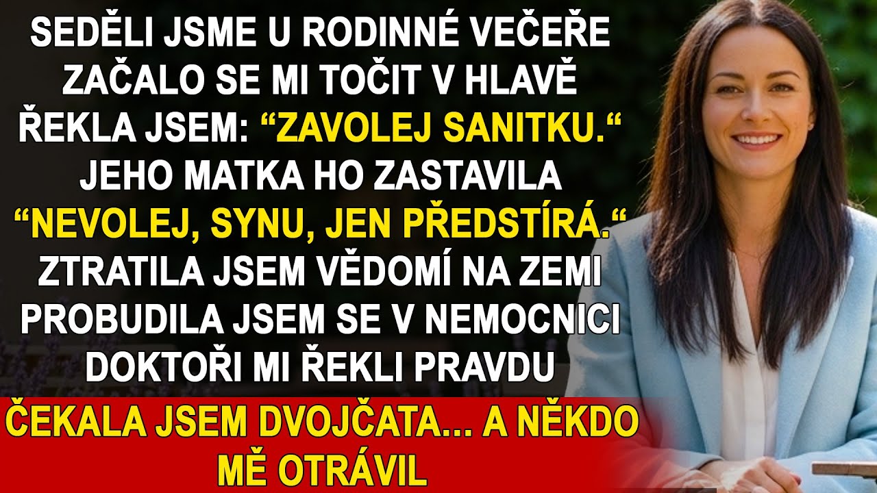 Když jsem při rodinné večeři omdlela v sedmém měsíci těhotenství, manžel odmítl zavolat pomoc