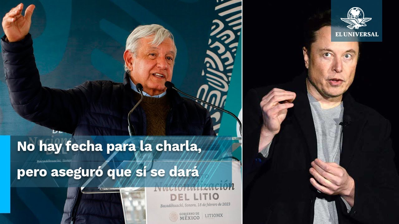 Elon Musk y AMLO tendrán una conversación sobre instalación de Tesla en México