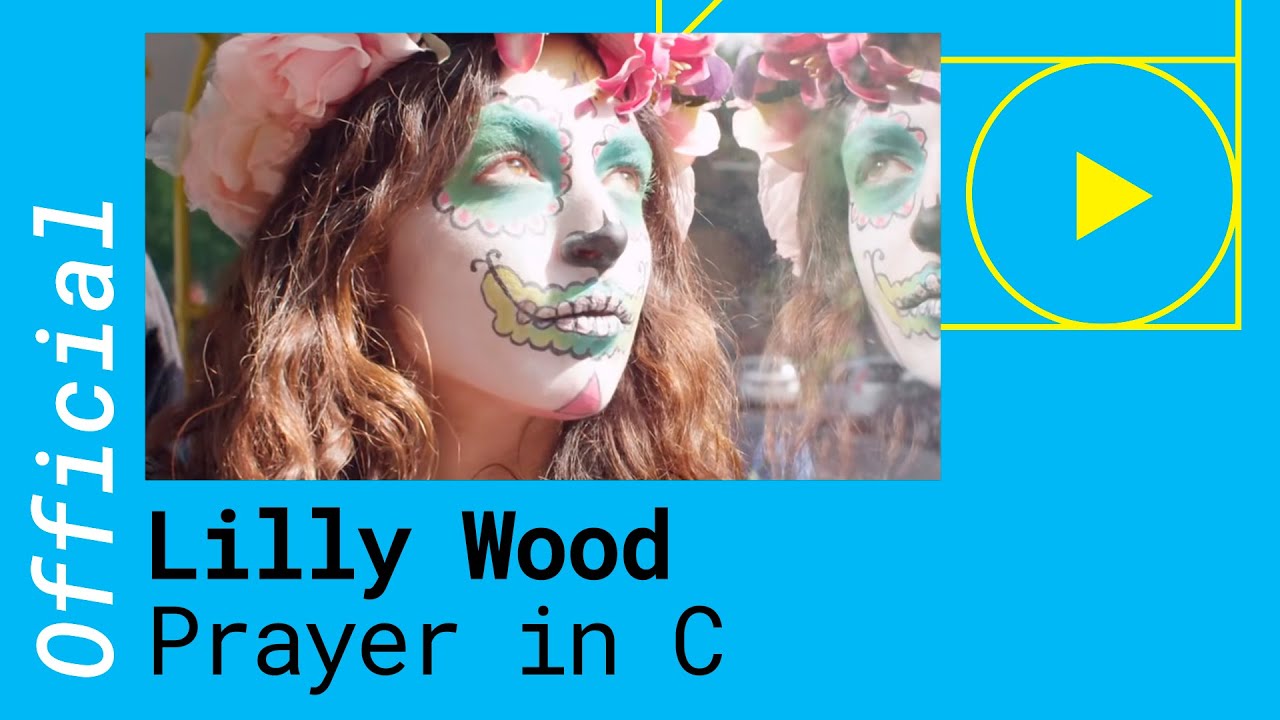 Lilly Wood & The Prick and Robin Schulz &ndash; Prayer in C [Official Video]