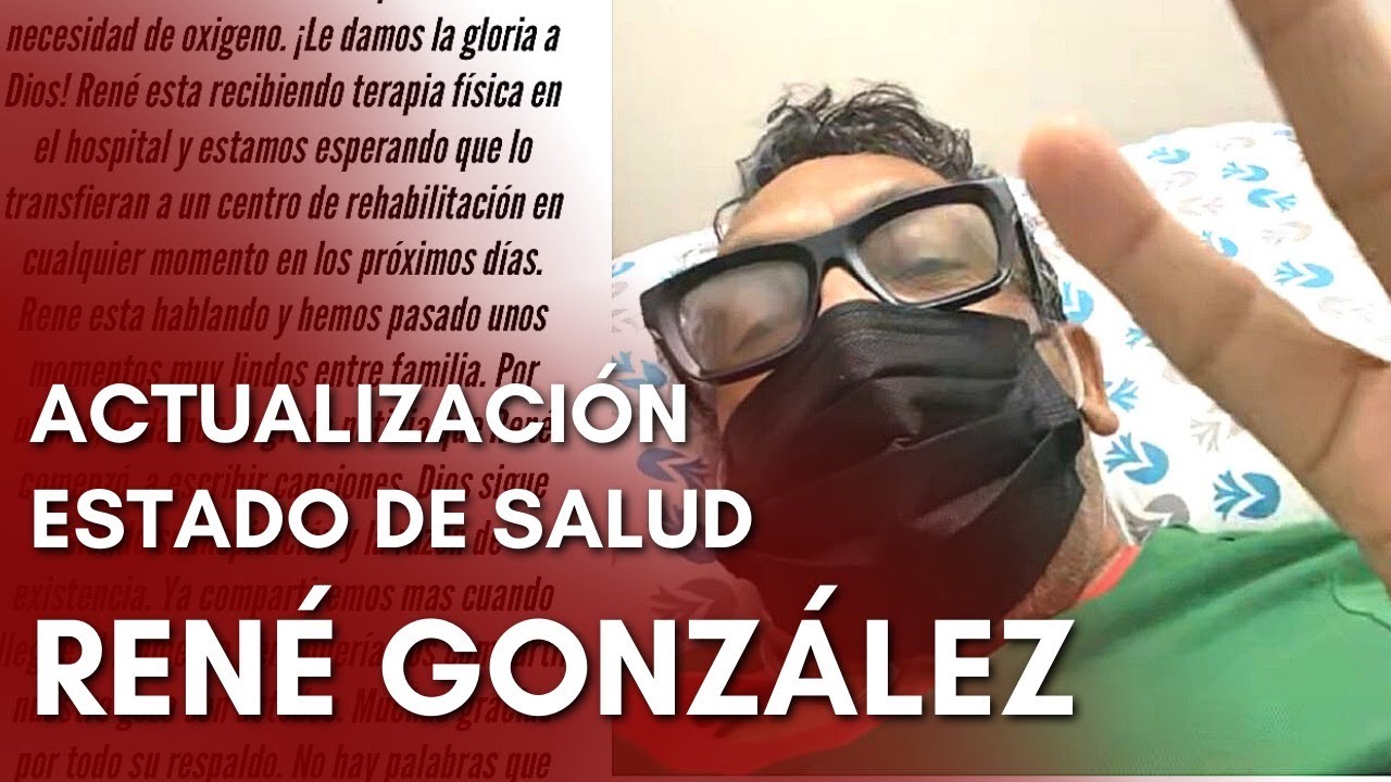 🚨 Mejora la salud de REN&Eacute; GONZ&Aacute;LEZ 🙌 (Hospitalizado)