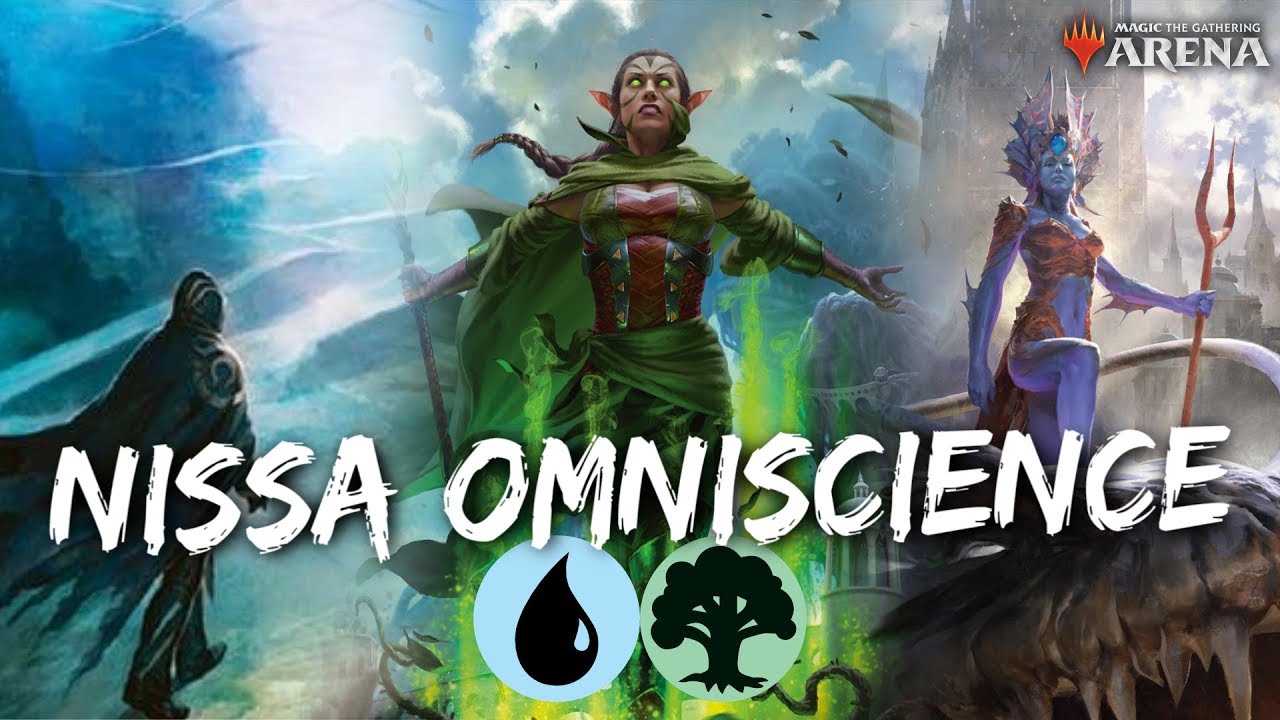 Nissa Omniscience [MTG Arena] | Simic Ramp Deck in WAR Standard