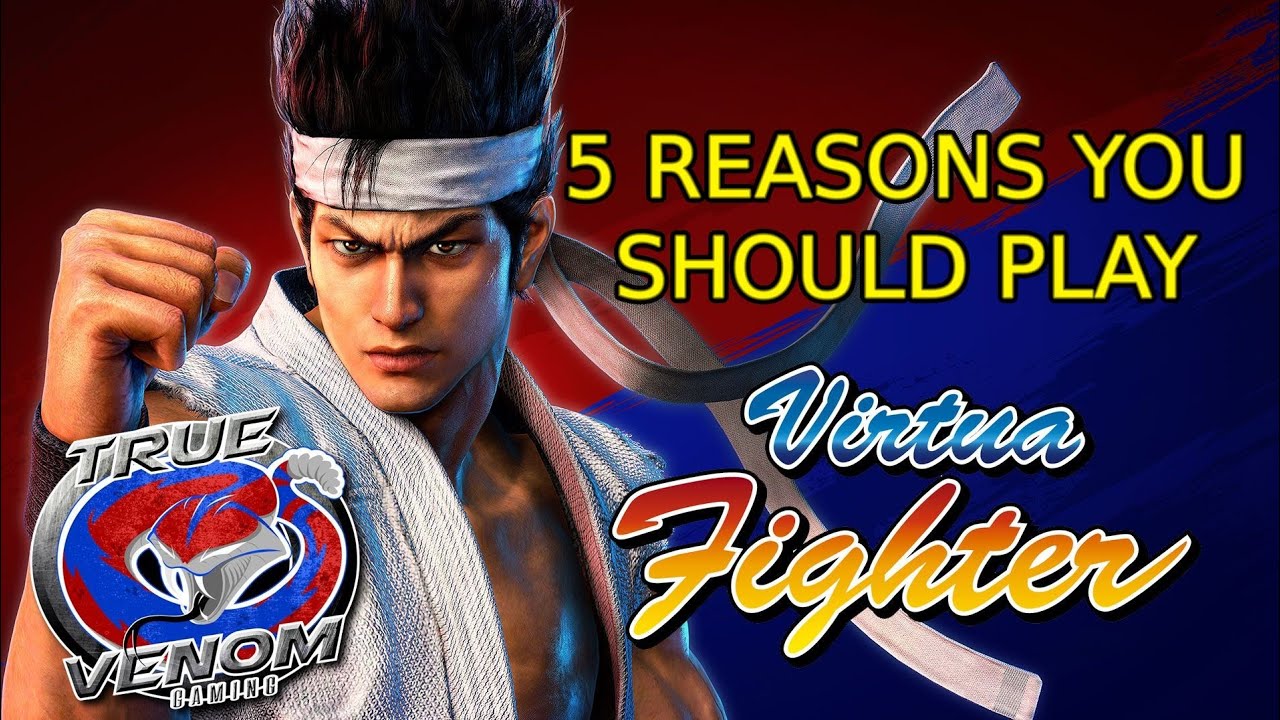 5 Reasons Why You Should Play Virtua Fighter