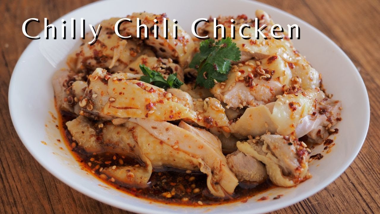 Cold Spicy Poached Chicken in Chili Oil