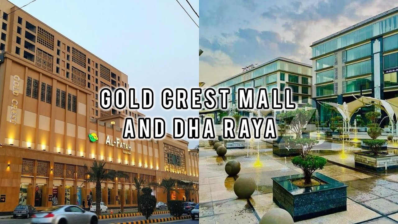Gold Crest Mall DHA Lahore