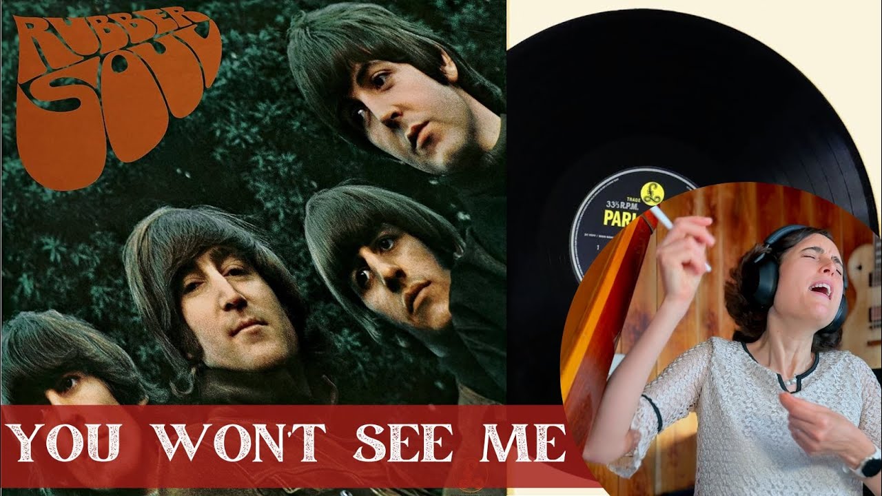 The Beatles, You Won’t See Me - A Classical Musician’s First Listen and Reaction / Excerpts