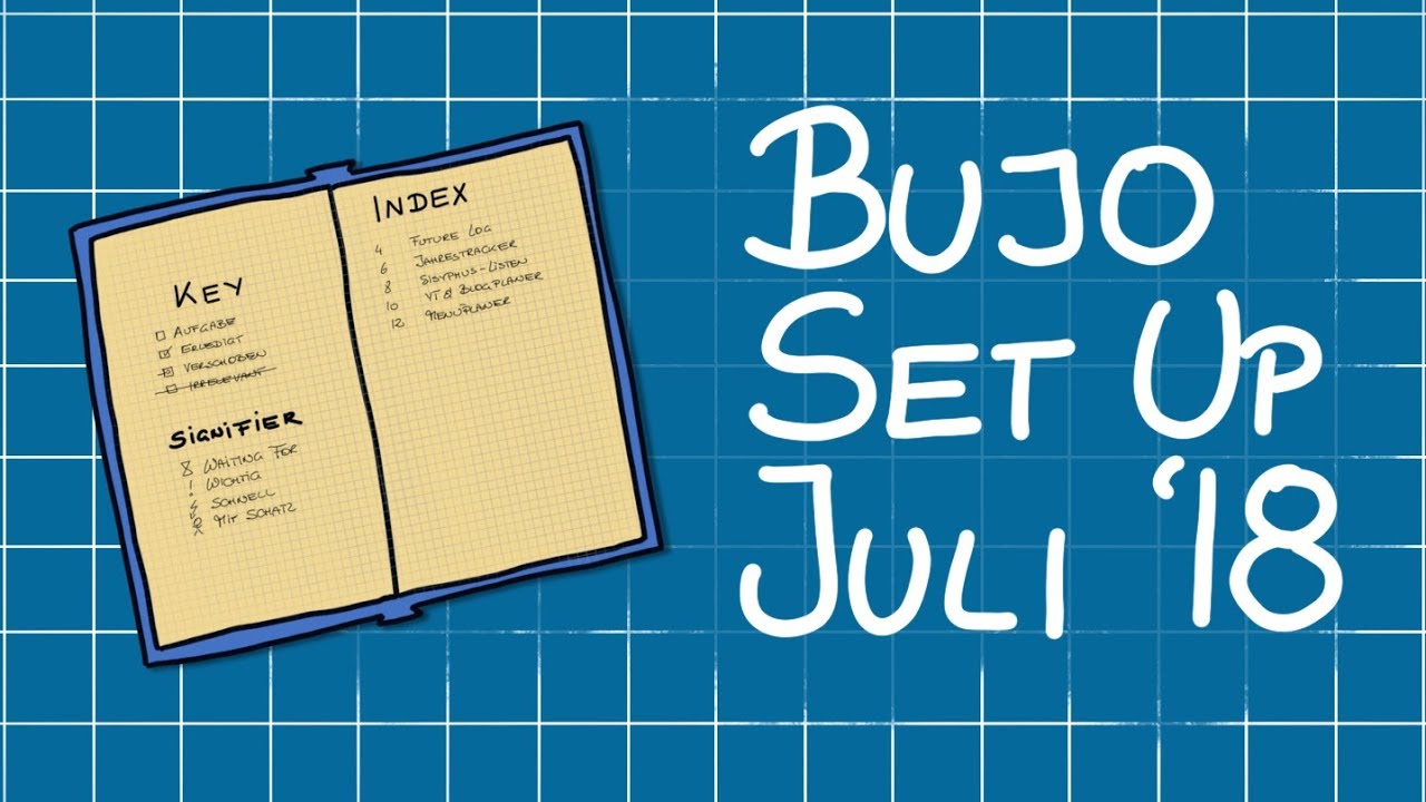 Bullet Journal Setup - Juli 2018
