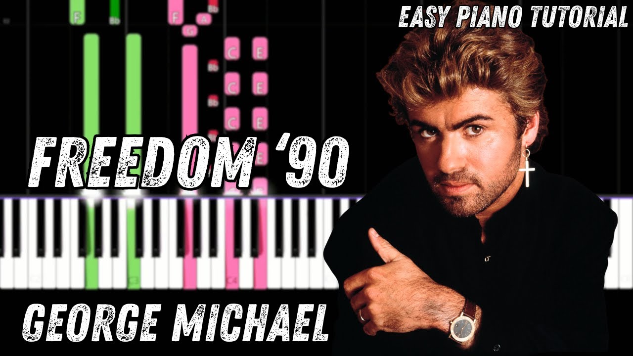 George Michael - Freedom ’90 (Intermediate Piano Tutorial)