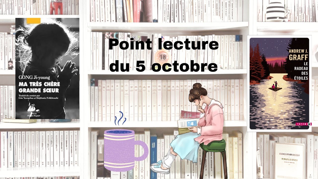 Point lecture du 5 octobre