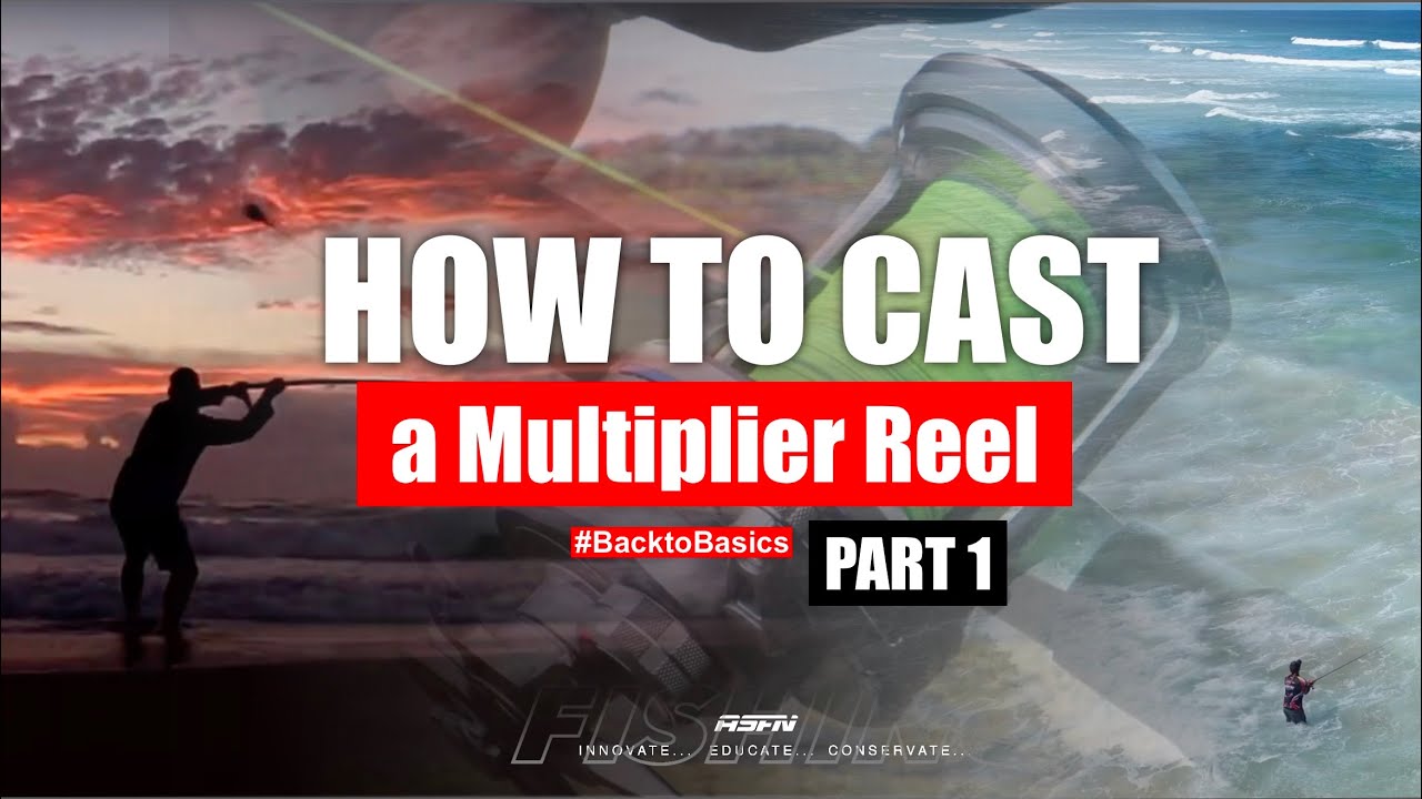 How to CAST a Multiplier Reel | Part 1 | ASFN Casting Vlog