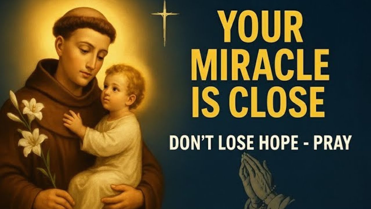 Speak This Strong Prayer and Expect a Miracle Without Delay | Saint Anthony