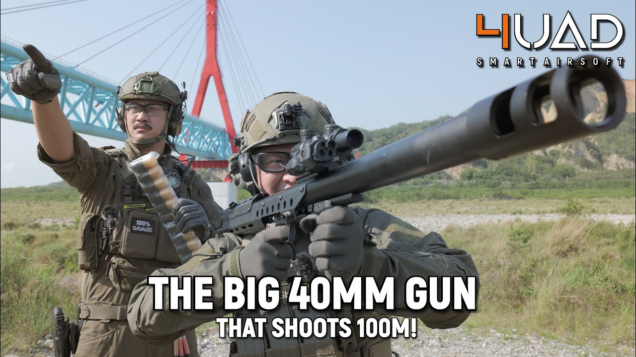 40mm Big Gun! Nine Dragon Airsoft Grenade Launcher  |  值不值得買? | The Honest