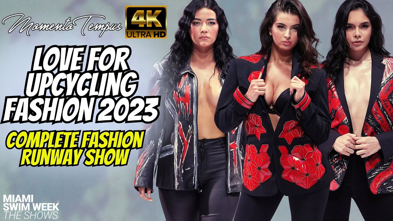 Love for Up Cycling Fashion 2023 / Project Zed / Art Basel / 4K