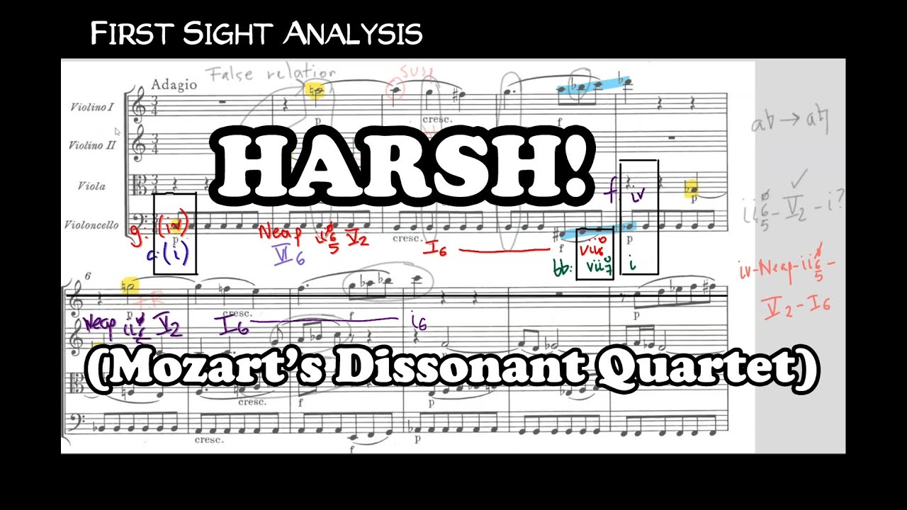 1st Sight Analysis #3: Mozart's Dissonance Quartet