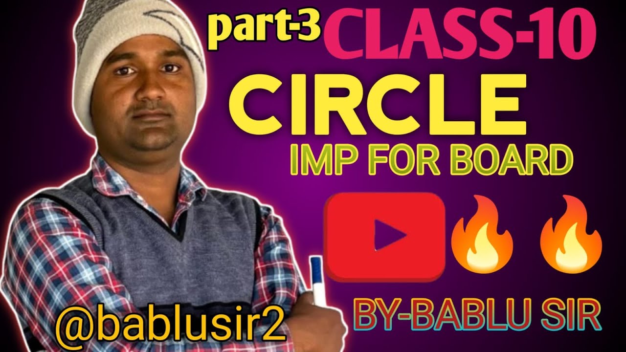 Part-3 CIRCLE SOLUTION CLASS 10 Ex-10.2 BY-BABLU SIR ? कक्षा-10 वृत का हल प्रश्नावली 10.2 ?