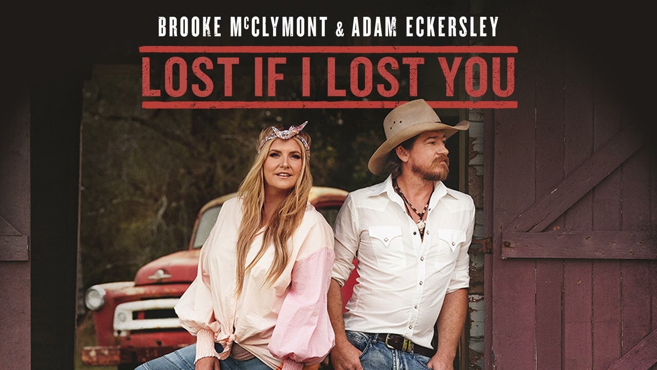 Brooke McClymont & Adam Eckersley - Lost If I Lost You (Official Audio)