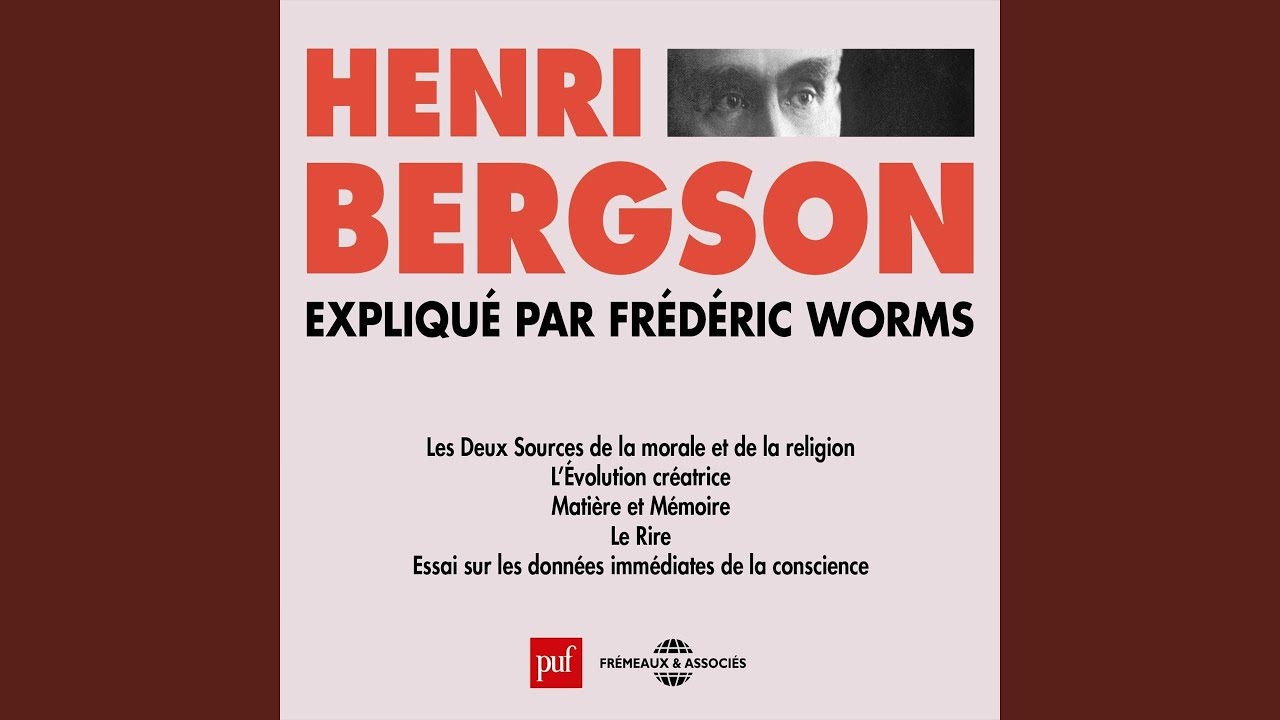 Les deux sources de la morale et de la religion