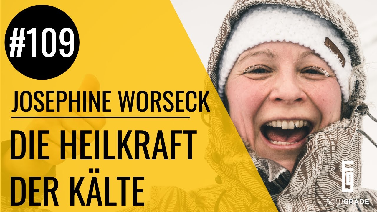 Die Heilkraft der Kälte – Flowgrade Show 109 mit Dr. Josephine Worseck und Max Gotzler