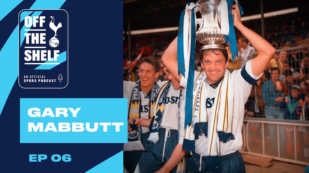 OFFICIAL SPURS PODCAST EP 06 | GARY MABBUTT