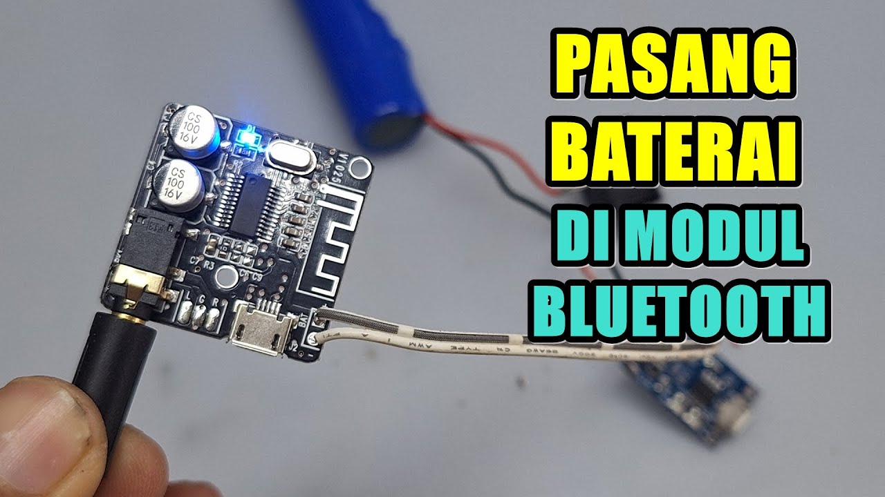 CARA TAMBAH BATERAI DI MODUL BLUETOOTH BISA DI PASANG DI SEMUA SPEAKER