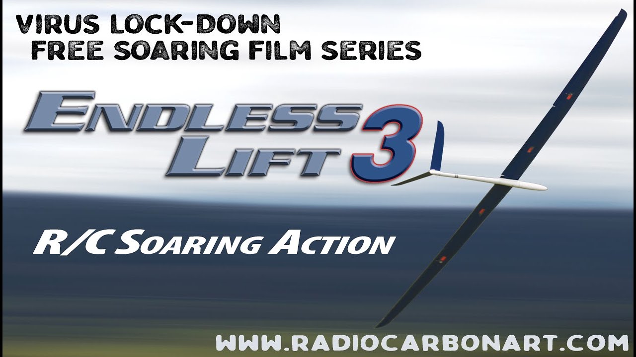 Endless Lift 3: R/C Soaring Action Documentary
