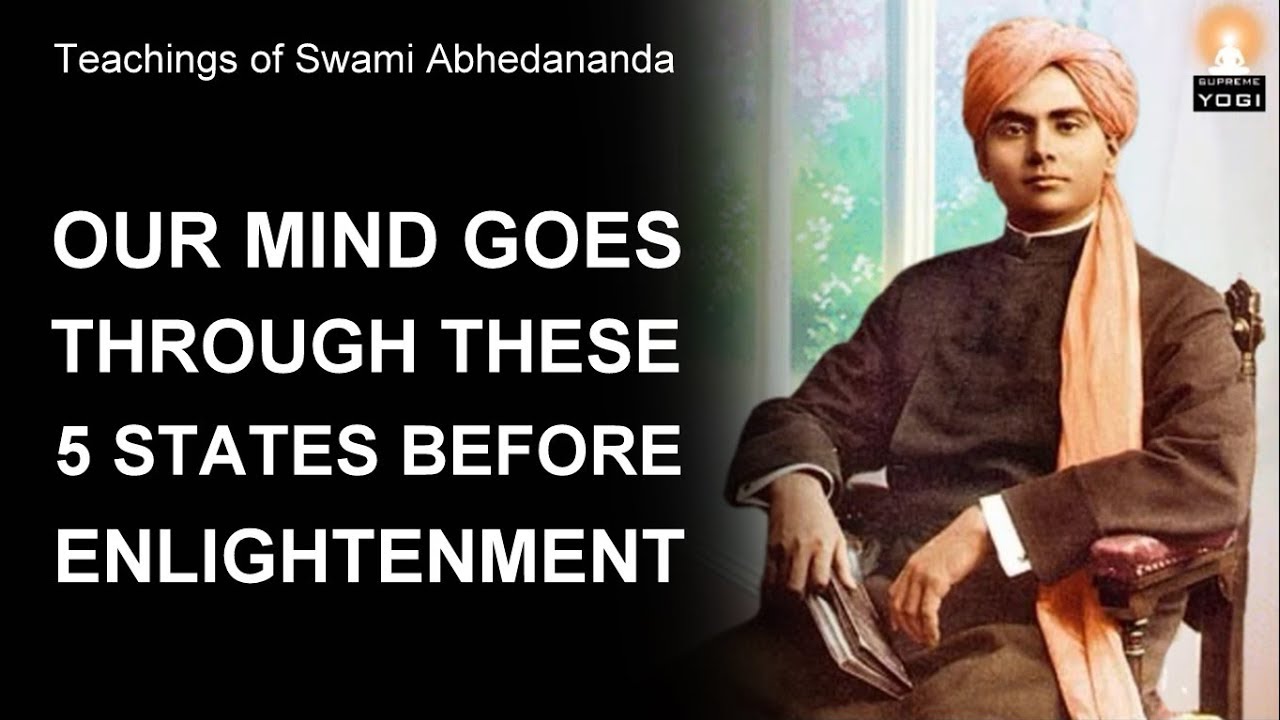 5 States of Mind (Evolution of Mind) | Swami Abhedananda