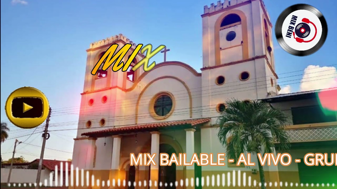 GRUPO BENI - MIX BAILABLE - MAGDALENA BENI