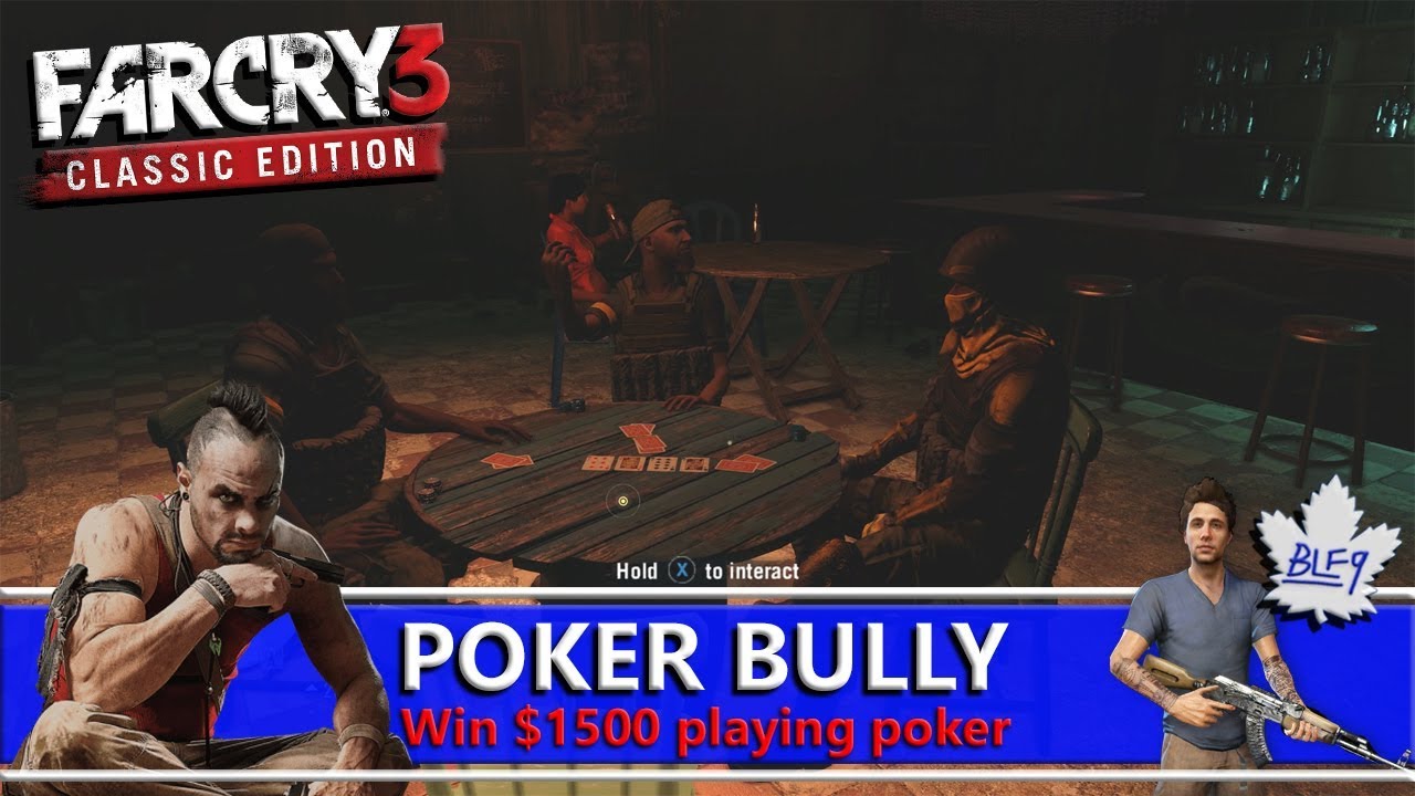 Far Cry 3: Classic Edition - Poker Bully Achievement