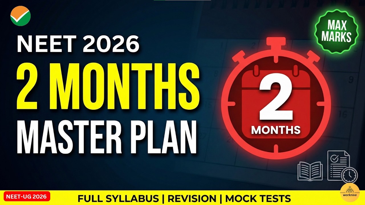 📌NEET 2026 – 60 Days Master Plan 🔥 | How to Prepare Smartly & Score Max+ in 2 Months
