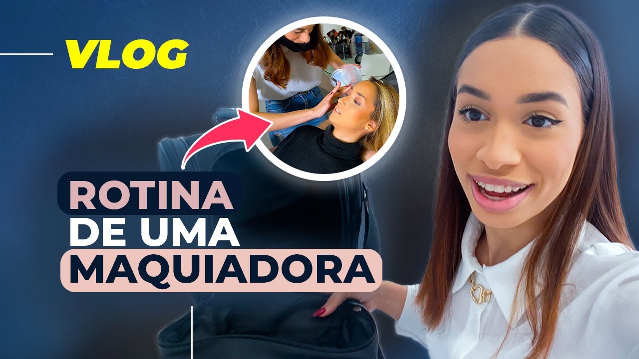 MINHA ROTINA DE MAQUIADORA - Como me organizo para atender clientes