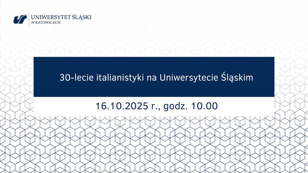 30-lecie italianistyki na Uniwersytecie Śląskim