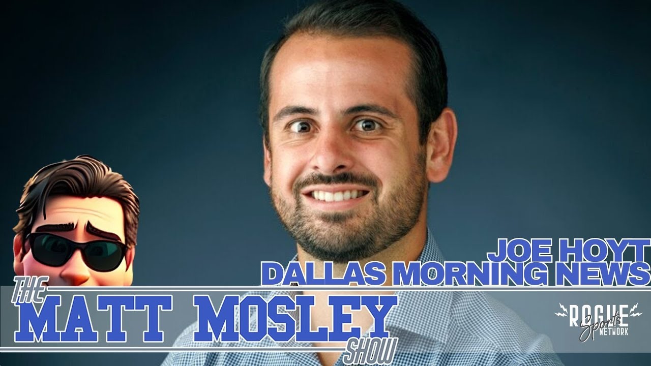 Joe Hoyt With The Dallas Morning News Talks Cowboys Draft Targets, Senior Bowl, and More...