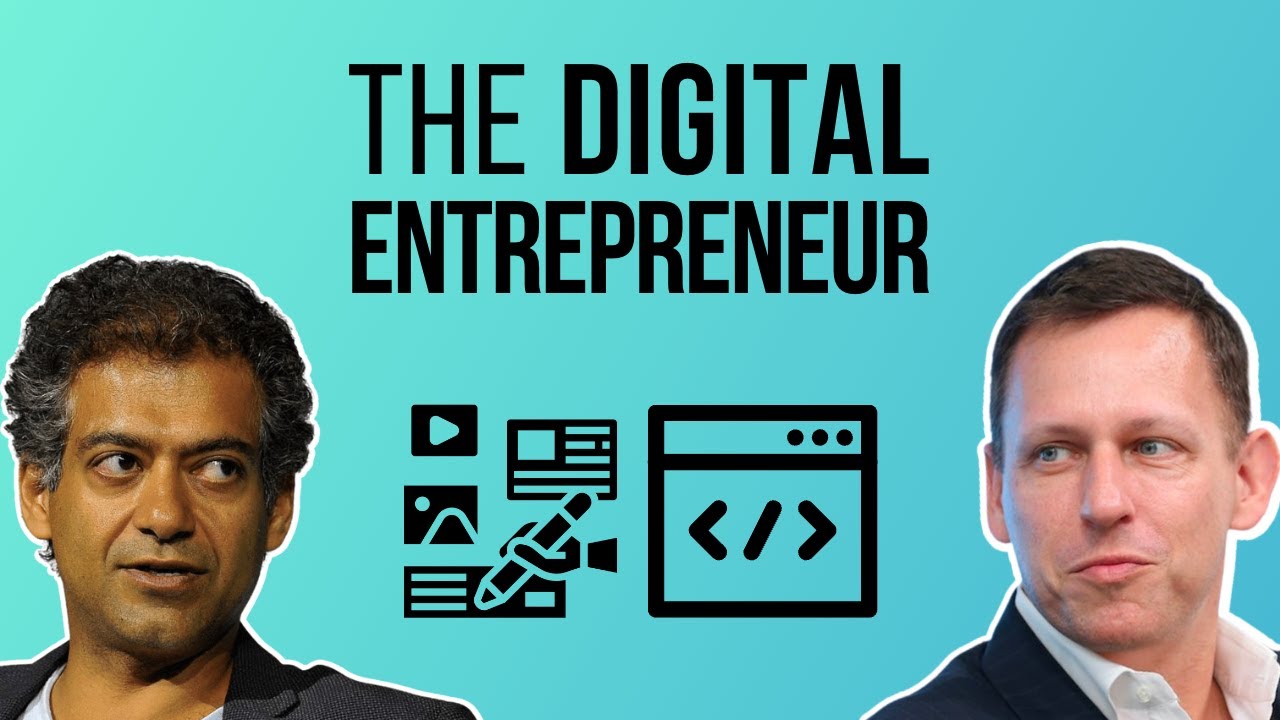 Top 5 RULES To Become A Successful Digital Entrepreneur [w/ Peter Thiel, Naval Ravikant]