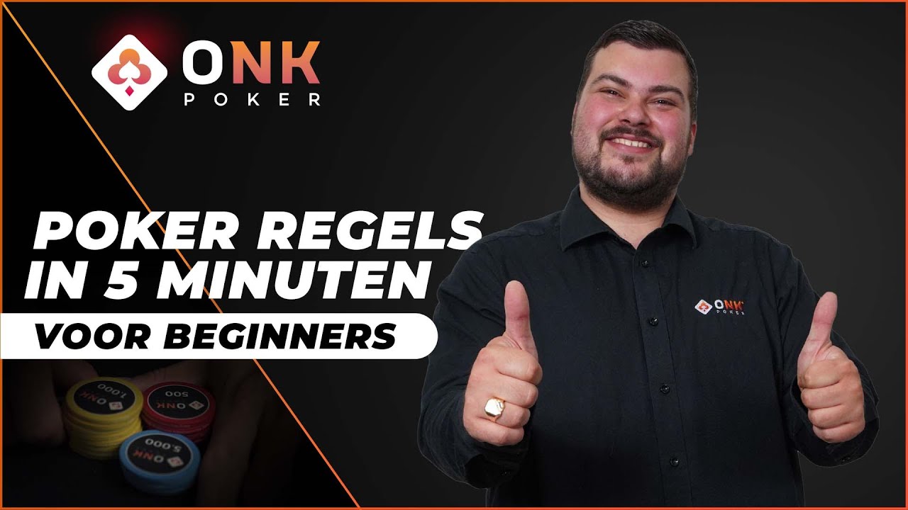 Poker Regels | Uitleg in 5 minuten